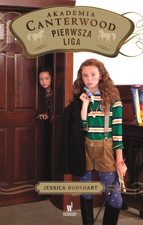okładka Akademia Canterwood 14 Pierwsza liga książka | Jessica Burkhart