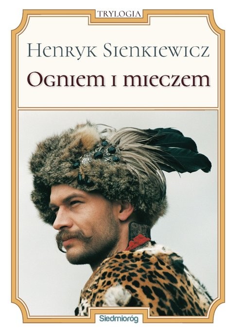 okładka Ogniem i mieczem książka | Henryk Sienkiewicz