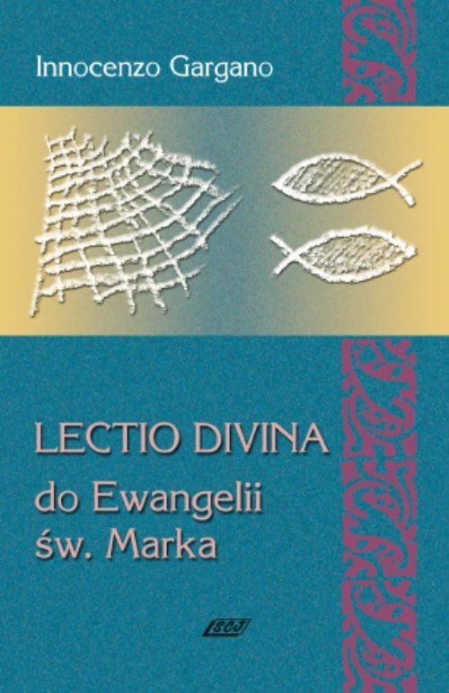 okładka Lectio Divina 3 Do Ewangelii Św Marka książka | Innocenzo Gargano