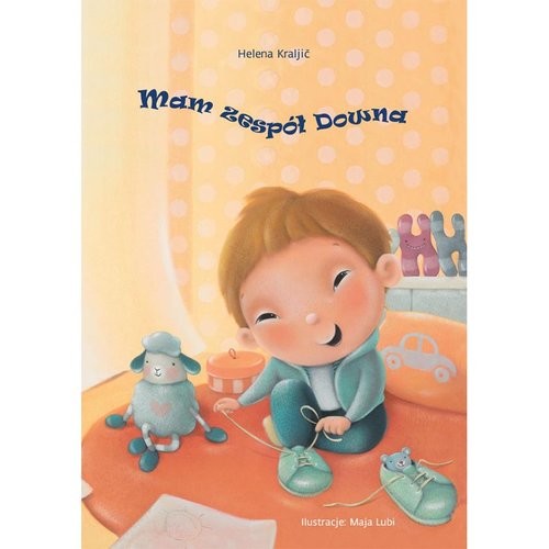 okładka Mam Zespół Downa książka | Helena Kraljic