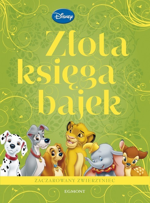 okładka Złota Księga Bajek Zaczarowany zwierzyniec książka
