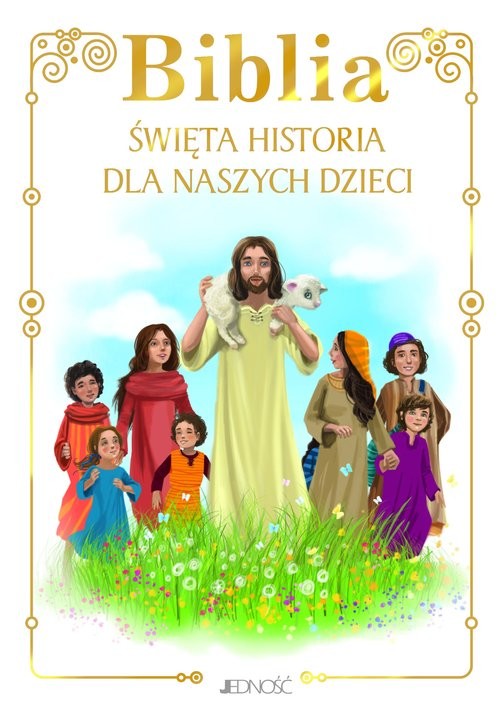 okładka Biblia Święta historia dla naszych dzieci książka