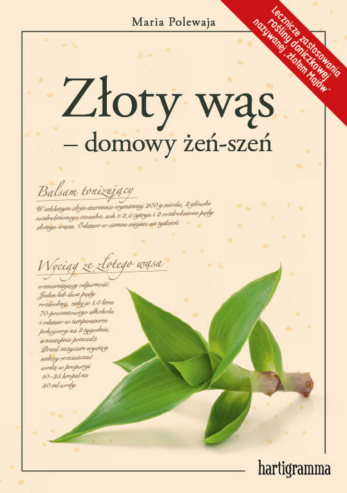 okładka Złoty wąs - domowy żeń-szeń książka | Polewaja Maria