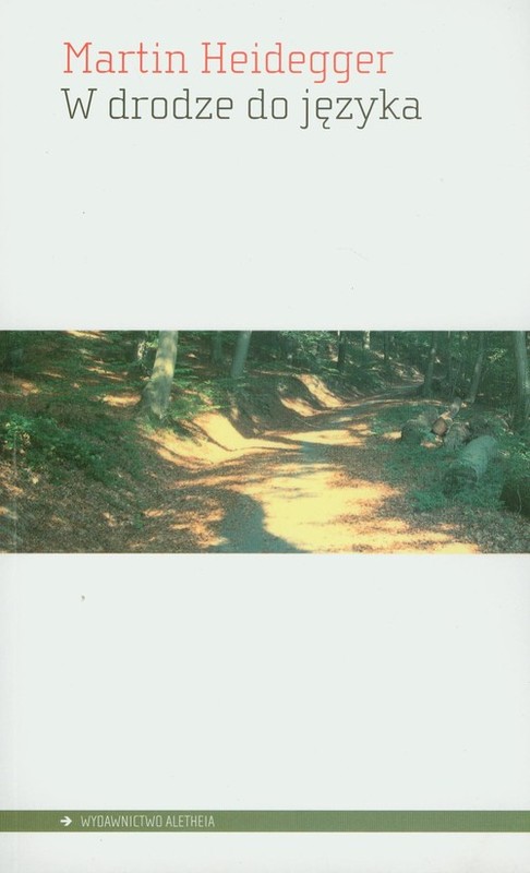 okładka W drodze do języka książka | Heidegger Martin