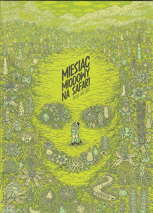 okładka Miesiąc miodowy na safari książka | Jacobs Jesse