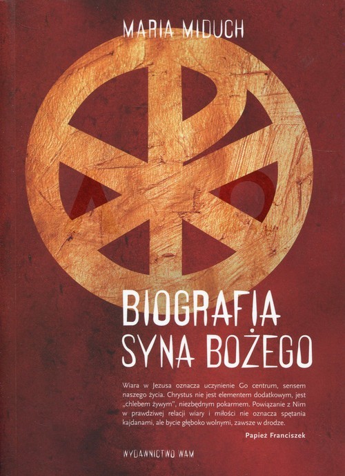 okładka Biografia Syna Bożego książka | Maria Miduch