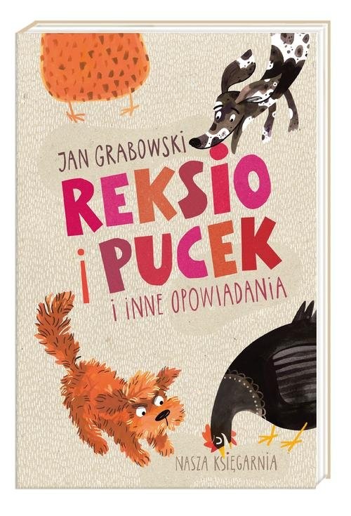 okładka Reksio i Pucek i inne opowiadania książka | Jan Grabowski