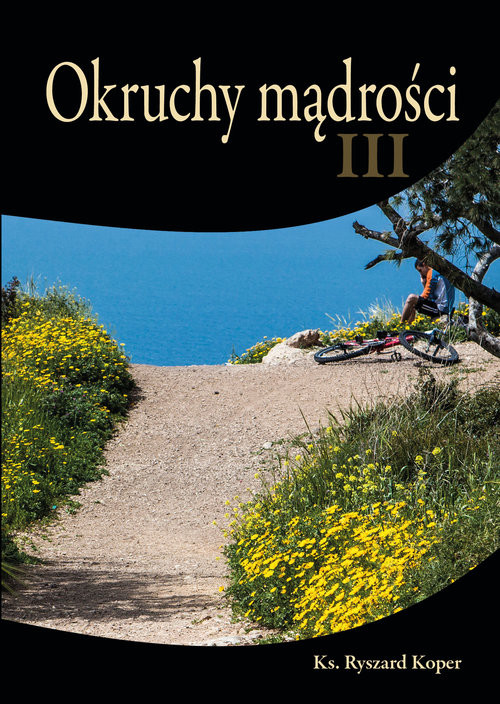 okładka Okruchy mądrości III książka | Koper Ryszard