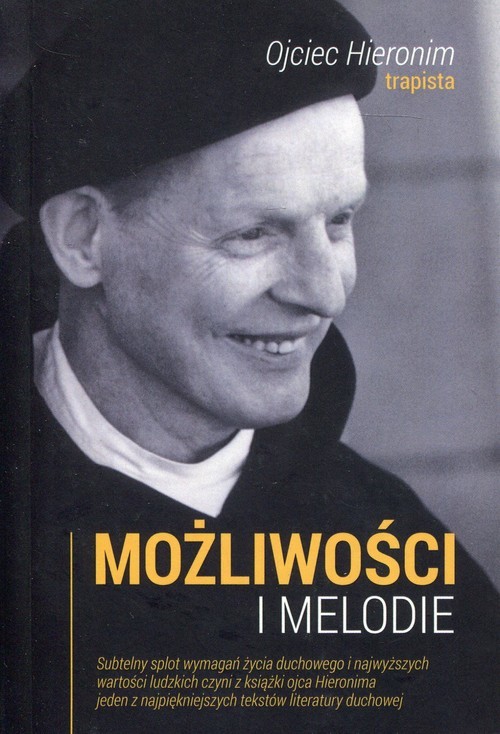 okładka Możliwości i melodie książka | Ojciec Hieronim