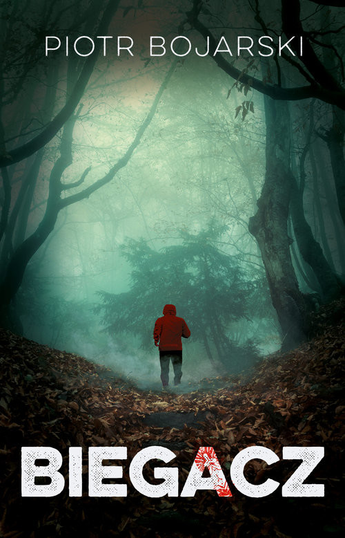 okładka Biegacz książka | Piotr Bojarski