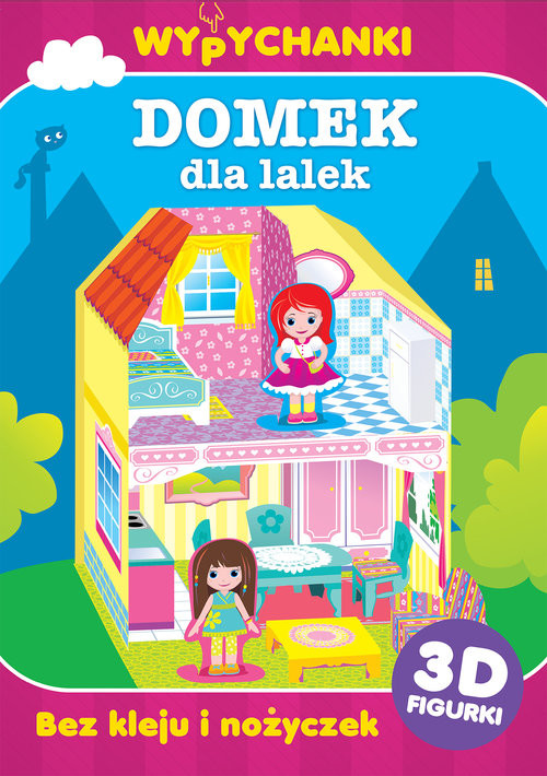 okładka Wypychanki Domek dla lalek książka | Praca Zbiorowa