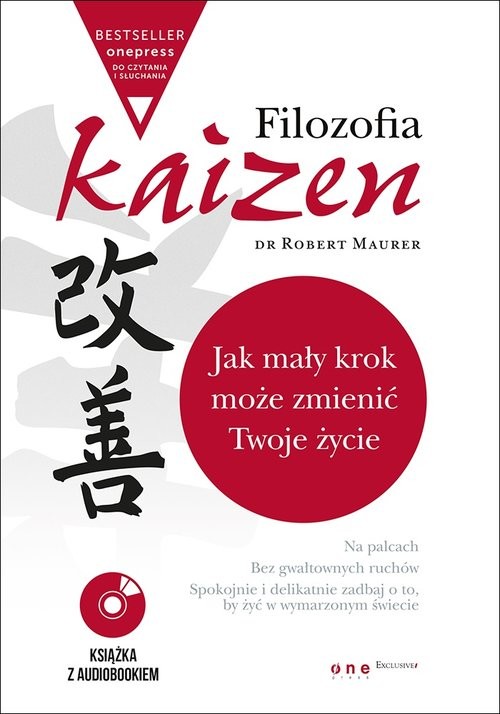 okładka Filozofia Kaizen Jak mały krok może zmienić Twoje życie książka | Maurer Robert
