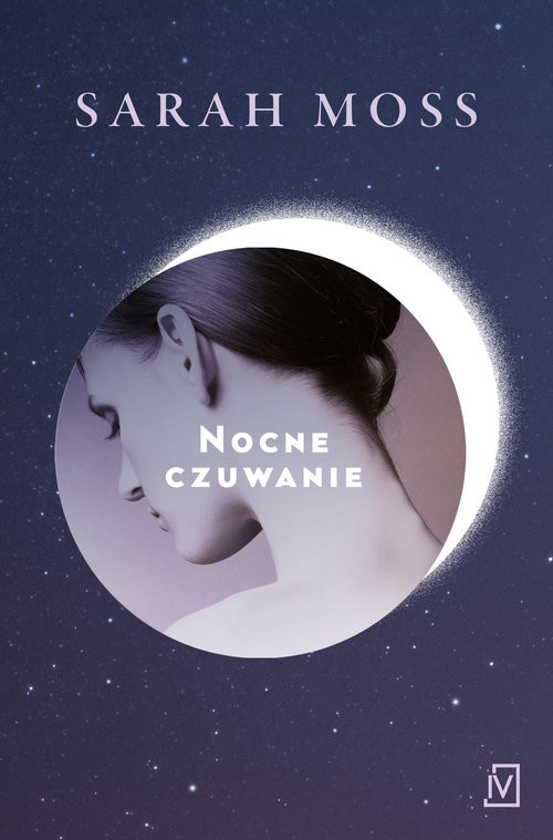 okładka Nocne czuwanie książka | Sarah Moss