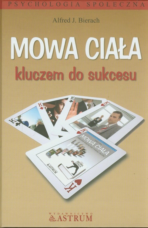okładka Mowa ciała kluczem do sukcesu książka | Alfred J. Bierach