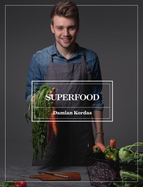 okładka Superfood książka | Damian Kordas