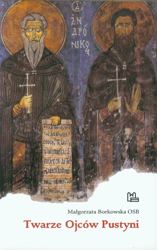okładka Twarze Ojców Pustyni książka | Borkowska Małgorzata