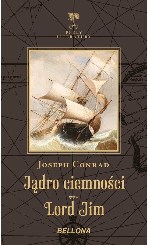 okładka Jądro ciemności Lord Jim książka | Joseph Conrad