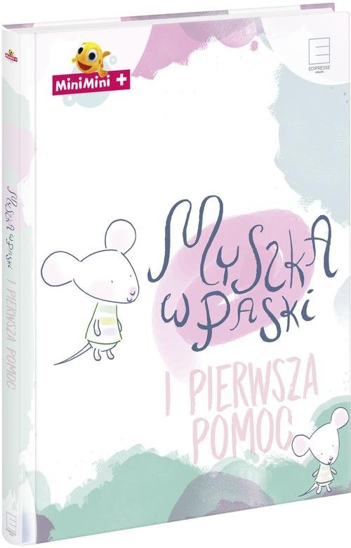 okładka Myszka w paski i pierwsza pomoc książka