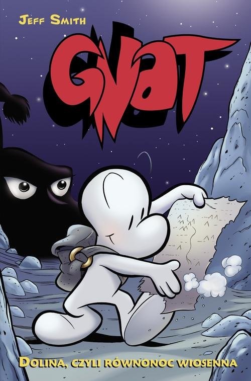okładka Gnat Tom 1 Dolina czyli równonoc wiosenna książka | Jeff Smith, Jeff Smith