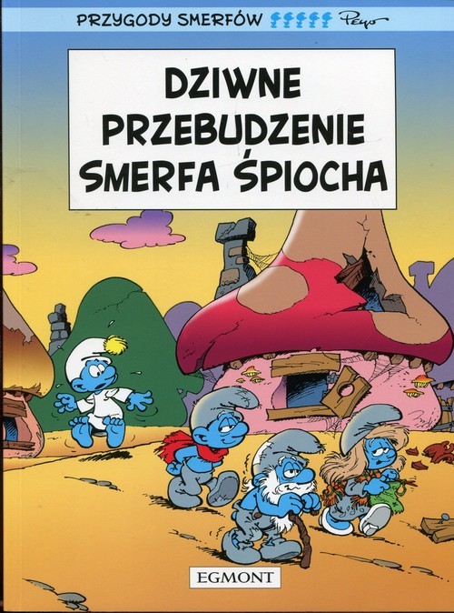 okładka Przygody Smerfów Dziwne przebudzenie Smerfa Śpiocha książka