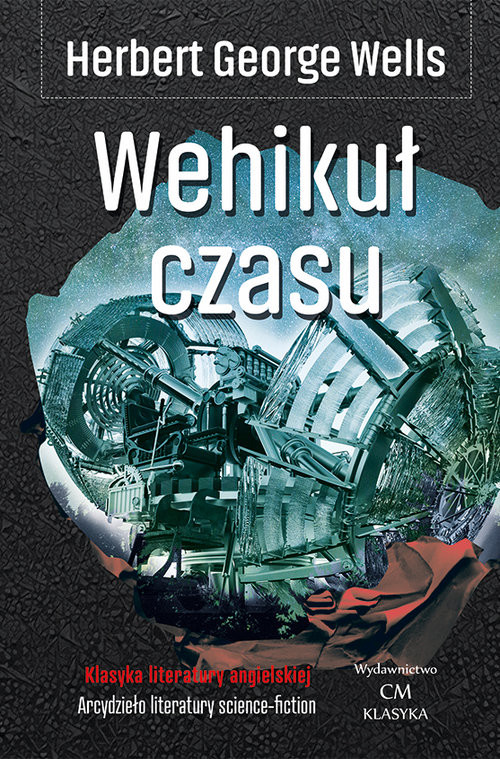 okładka Wehikuł czasu książka | Herbert George Wells