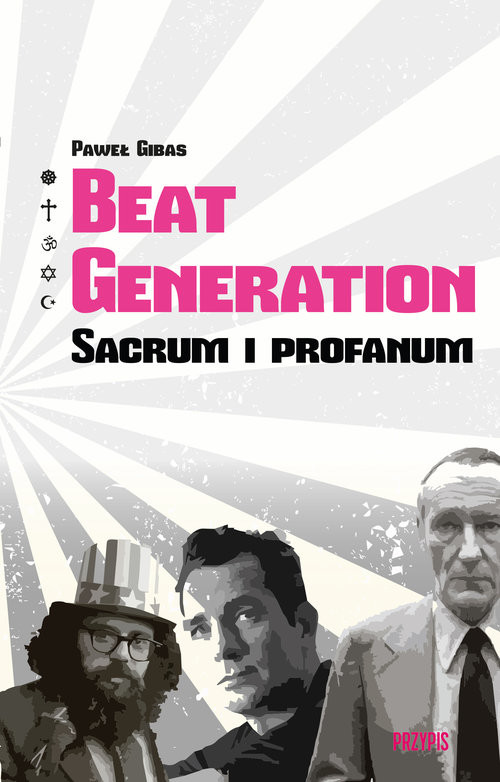 okładka Beat Generation Sacrum i profanum książka | Gibas Paweł