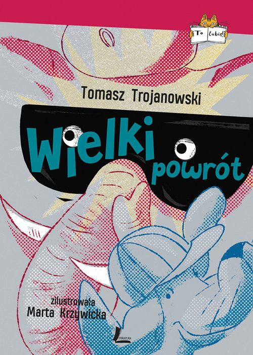 okładka Wielki powrót książka | Tomasz Trojanowski