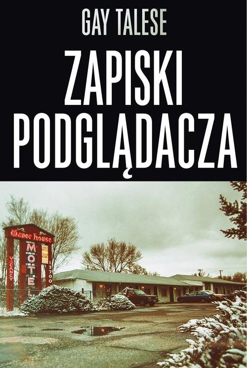 okładka Zapiski podglądacza książka | Gay Talese