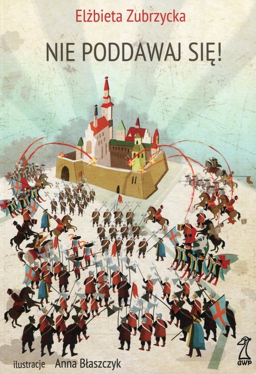 okładka Nie poddawaj się książka | Elżbieta Zubrzycka