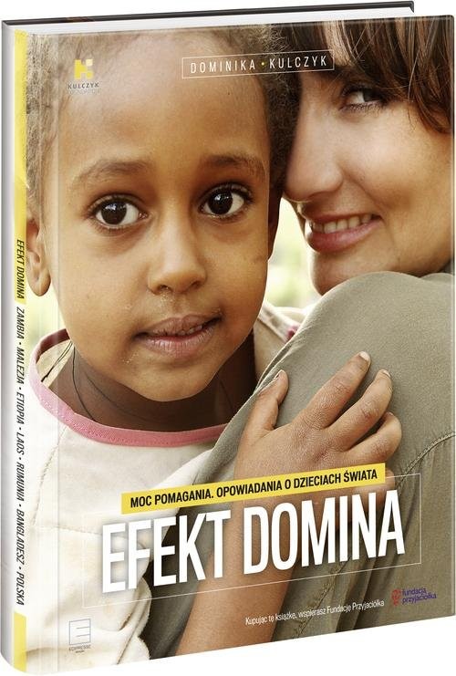 okładka Efekt Domina książka | Kulczyk Dominika