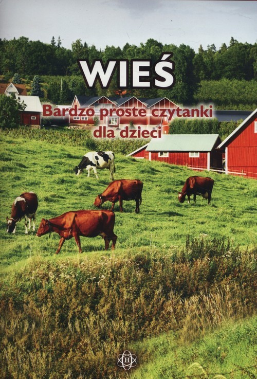 okładka Wieś Bardzo proste czytanki dla dzieci książka