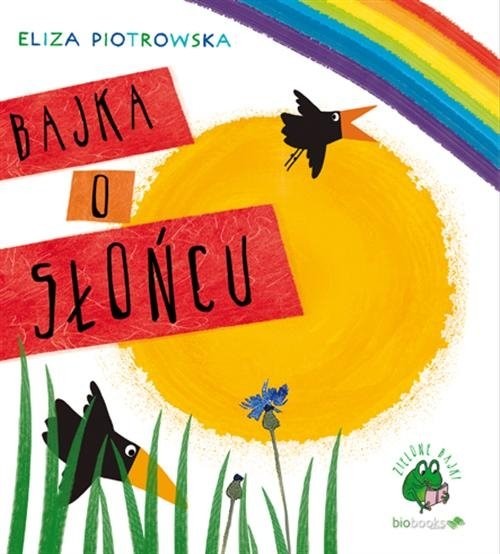 okładka Bajka o słońcu książka | Eliza Piotrowska