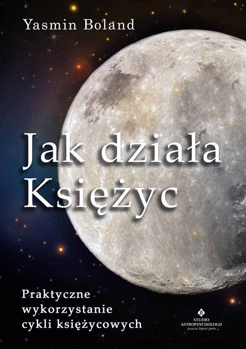 okładka Jak działa Księżyc książka | Yasmin Boland