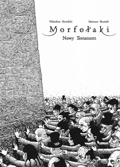 okładka Morfołaki Nowy Testament książka | Nikodem Skrodzki, Mateusz Skutnik