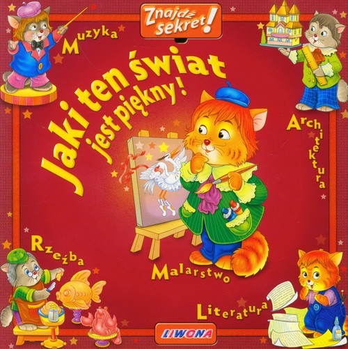 okładka Jaki ten świat jest piękny książka