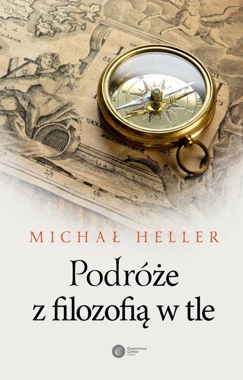okładka Podróże z filozofią w tle książka | Michał Heller