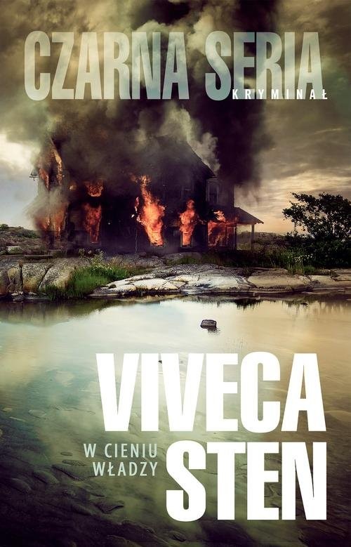 okładka W cieniu władzy książka | Viveca Sten