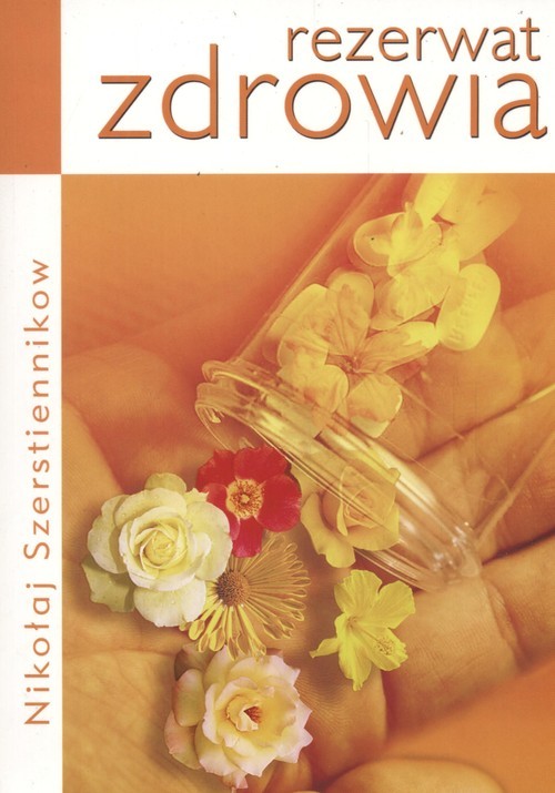 okładka Rezerwat zdrowia książka | Szerstiennikow Nikołaj