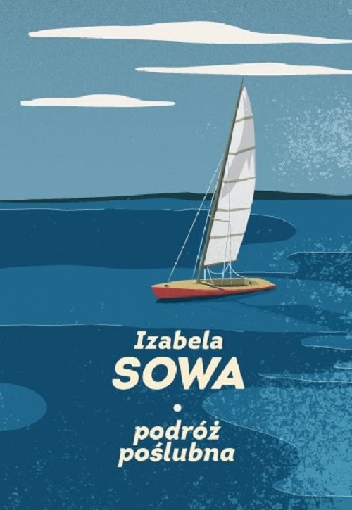 okładka Podróż poślubna książka | Izabela Sowa