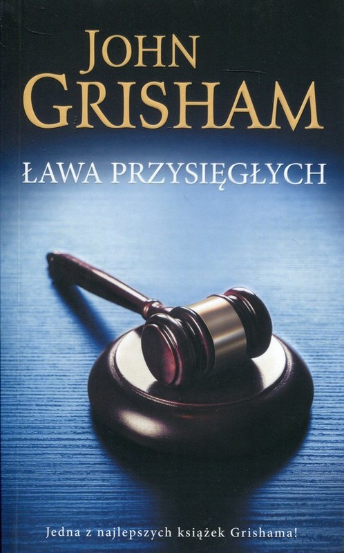 okładka Ława przysięgłych książka | John Grisham