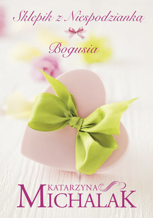 okładka Sklepik z niespodzianką Bogusia książka | Katarzyna Michalak