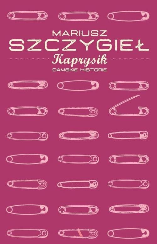 okładka Kaprysik książka | Mariusz Szczygieł