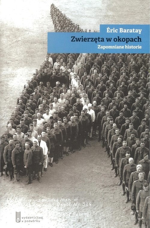 okładka Zwierzęta w okopach Zapomniane historie książka | Eric Baratay