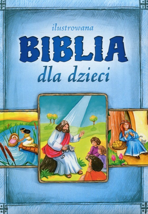 okładka Ilustrowana Biblia dla dzieci książka