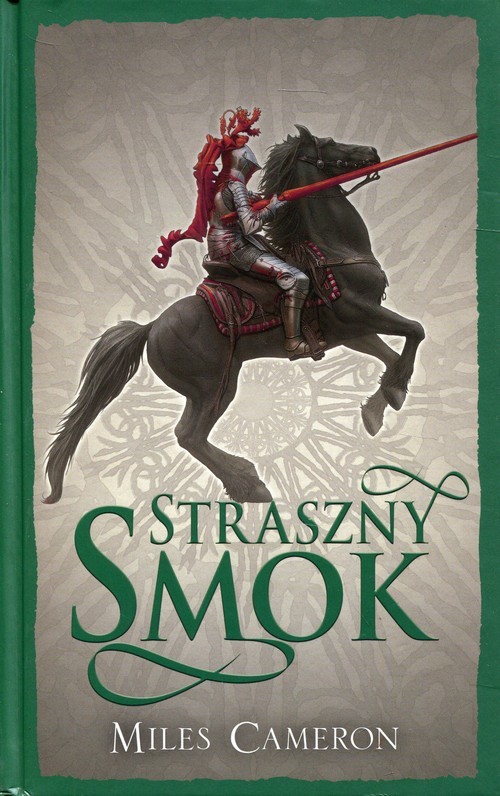 okładka Straszny smok Syn Zdrajcy Tom 3 książka | Cameron Miles
