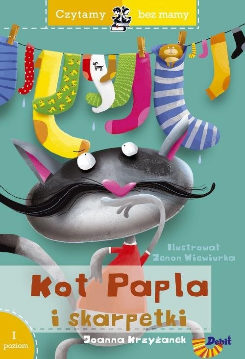 okładka Czytamy bez mamy Kot Papla i skarpetki Poziom 1 Pierwsze kroki książka | Joanna Krzyżanek