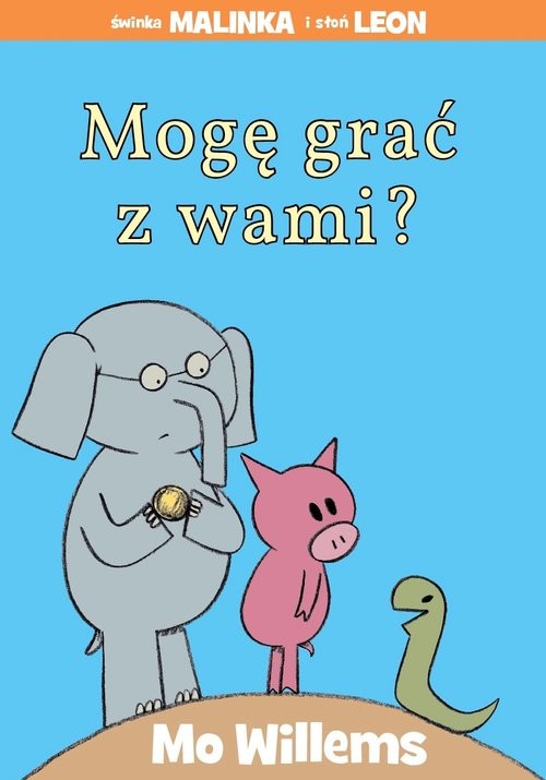 okładka Mogę grać z wami? książka | Willems Mo