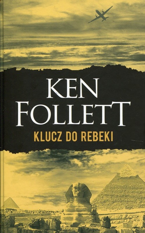okładka Klucz do Rebeki książka | Ken Follett