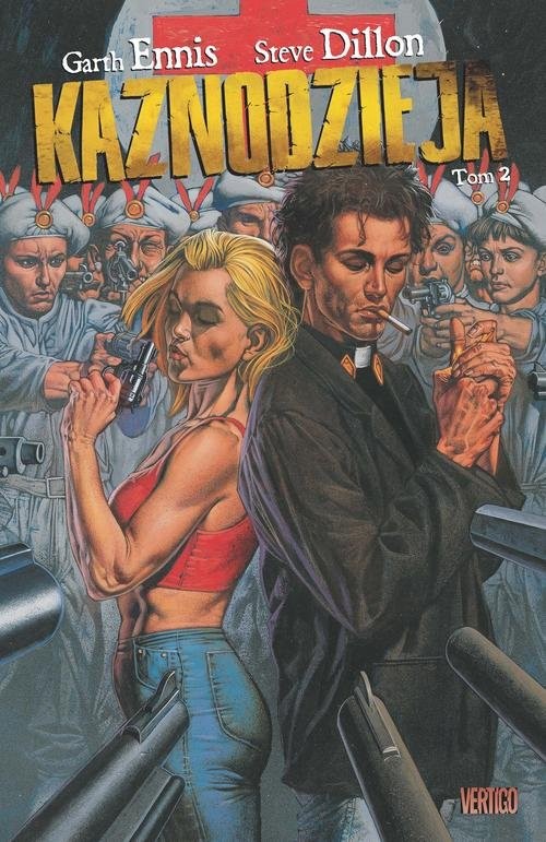 okładka Kaznodzieja Tom 2 książka | Garth Ennis, Steve Dillon