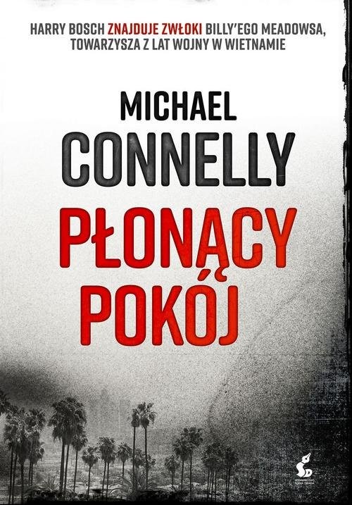 okładka Płonący pokój książka | Michael Connelly